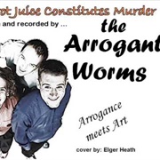 Carrot Juice Is Murder - The Arrogant Worms