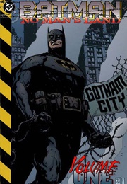 Batman: No Man&#39;s Land, Vol. 1 (Bob Gale, Devin Grayson)