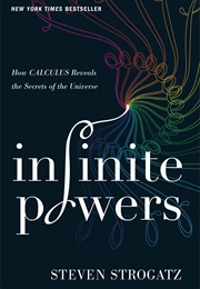 Infinite Powers (Steven Strogatz)