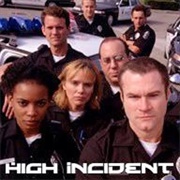 High Incident