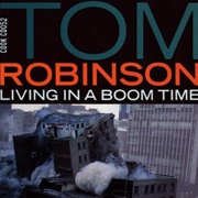 Tom Robinson-Living in a Boom Time