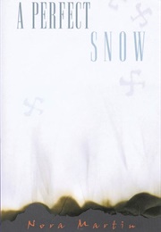 A Perfect Snow (Nora Martin)
