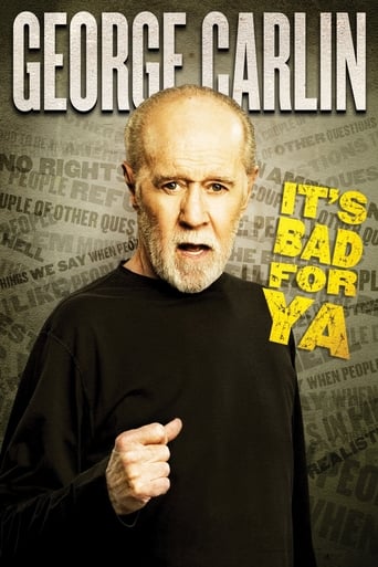George Carlin: It&#39;s Bad for Ya! (2008)