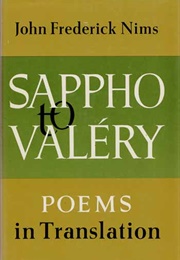 Sappho to Valéry: Poems in Translation (John Frederick Nims)