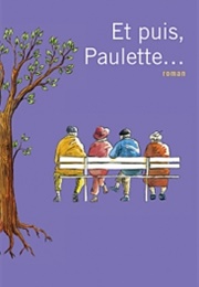 Et Puis, Paulette... (Barbara Constantine)