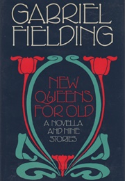 New Queens for Old (Gabriel Fielding)