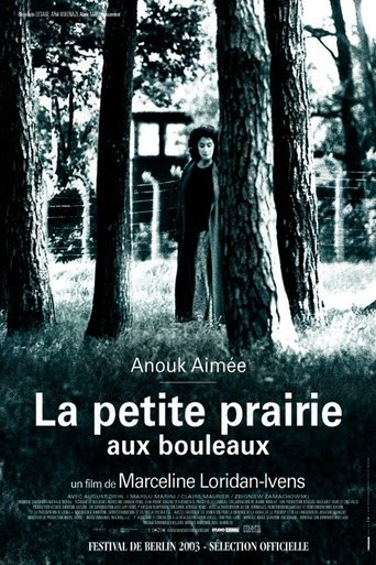 La Petite Prairie Aux Bouleaux (2003)