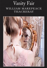 Vanity Fair (William Makepeace Thackeray)