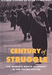 Century of Struggle (Eleanor Flexner)