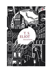 T.S. Eliot Selected Poems (T.S. Eliot)