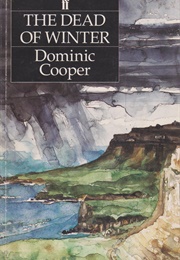 The Dead of Winter (Dominic Cooper)