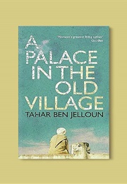 A Palace in the Old Village (Tahar Ben Jelloun)