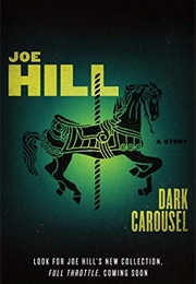 Dark Carousel (Joe Hill)