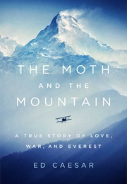 The Moth and the Mountain (Ed Caesar)