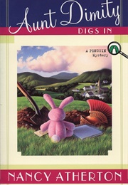 Aunt Dimity Digs in (Nancy Atherton)