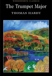 The Trumpet Major (Thomas Hardy)