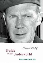Guide to the Underworld (Gunnar Ekelöf)