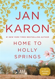 Home to Holly Springs (Jan Karon)