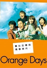 Orange Days (2004)