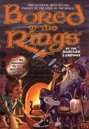 Bored of the Rings (The Harvard Lampoon)