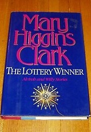 The Lottery Winner (Mary Higgins Clark)