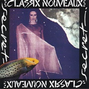 Classix Nouveaux-Secret
