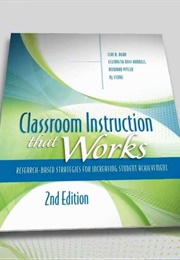 Classroom Instruction That Works:  Research- Based Strategies for Increasing Student Achievement (Ceri B. Dean)