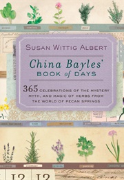 China Bayles&#39; Book of Days (Susan Wittig Albert)