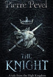 The Knight (Pierre Pevel)