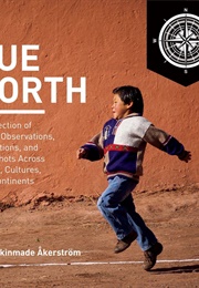 Due North (Lola Akerstrom)