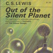 Out of the Silent Planet by C.S. Lewis