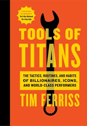 Tools of the Titans (Tim Ferris)