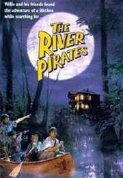 The River Pirates (1988)