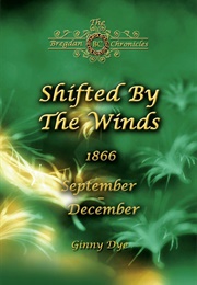Shifted by the Winds (Ginny Dye)