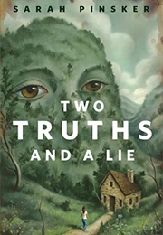 Two Truths and a Lie (Sarah Pinsker)