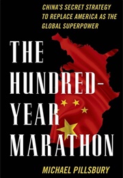 The Hundred-Year Marathon (Michael Pillsbury)