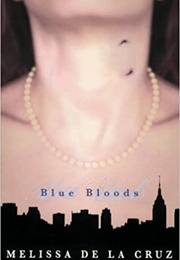 Blue Blood (Melissa De La Cruz)
