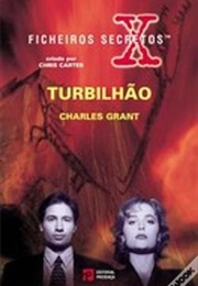 Ficheiros Secretos Turbilhão (Charles Grant)