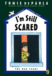I'm Still Scared (Tomie Depaola)