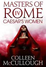 Caesar's Woman (Colleen McCullough)