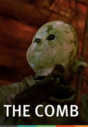 The Comb (1991)