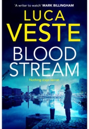 Bloodstream (Luca Veste)