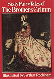 Sixty Fairy Tales of the Brothers Grimm (Brothers Grimm)