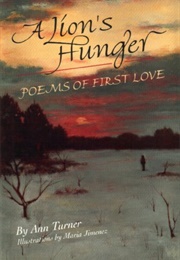 A Lion's Hunger (Ann Warren Turner)
