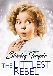 The Littlest Rebel (1935)