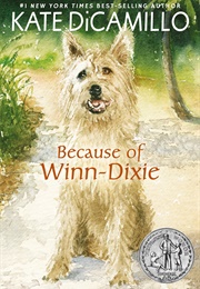 Because of Winn-Dixie (Kate DiCamillo)
