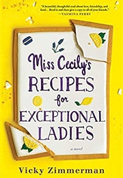 Miss Cecily&#39;s Recipes for Exceptional Ladies (Vicky Zimmerman)