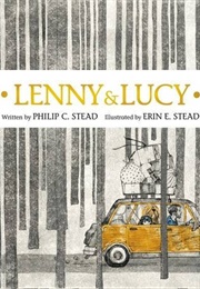 Lenny & Lucy (Philip C. Stead)