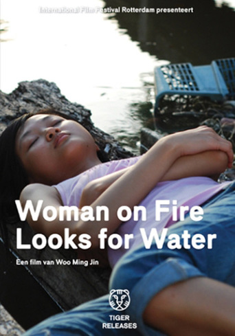 Woman on Fire Looks for Water (2010)