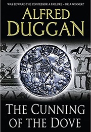 The Cunning of the Dove (Alfred Duggan)